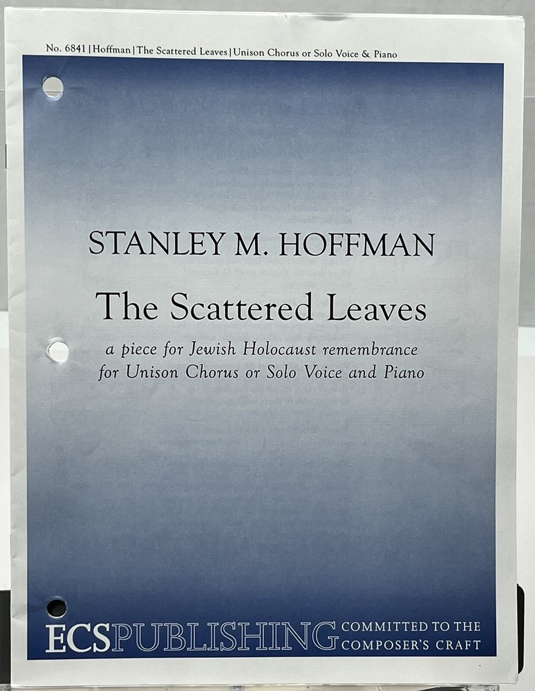 The Scattered Leaves Stanley Hoffman Unison Chorus Solo Voice Piano Sheet Music