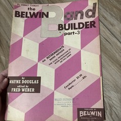 VTG Clarinet Music Books Lot of 3 Belwin Band Builder B Flat Cornet Part 1 2 3