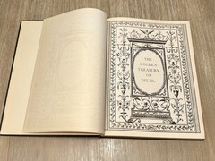 The Golden Treasury of Music by G. Schirmer 1904 HC/Antique/Sheet Music