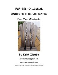 Clarinet Duets 15 ORIGINAL UNDER THE BREAK DUETS by K. Ziemba NYSSMA Level I