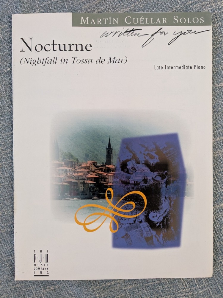 Nocturne Nightfall In Tossa de Mar Late Intermediate Solo by Martin Cuellar 1997