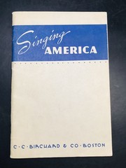 VTG 1940 SINGING AMERICA Songbook Chorus CC Birchard & Co 6×9