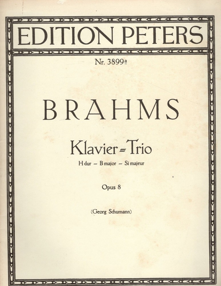 Johannes Brahms – Piano Trio in B major. Op. 8, or Piano, Violin and Cello