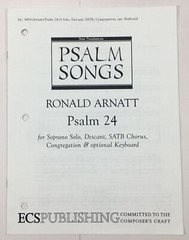 Psalm 24 SATB Chorus Keyboard Sheet Music Soprano Solo By Ronald Arnatt ECS Pub