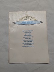 The Best of Bob Seger & The Silver Bullet Band 1982 Songbook Piano Voice Guitar