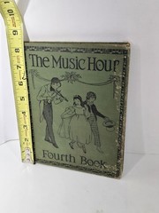 The Music Hour Fourth Book 1931 Songbook MacDowell McConathy America Lullaby