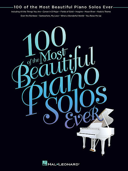 100 of the Most Beautiful Piano Solos Ever Sheet Music Piano Solo Book 000102787