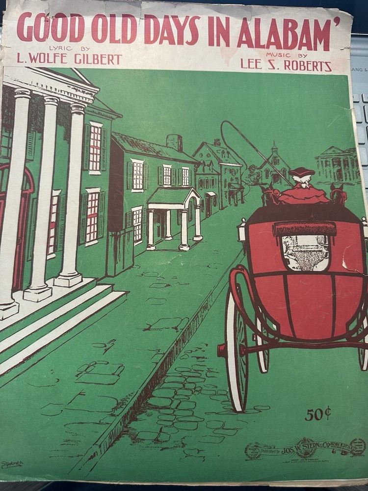 1915 11×14 Ragtime Song Sheet Music GOOD OLD DAYS IN ALABAM’
