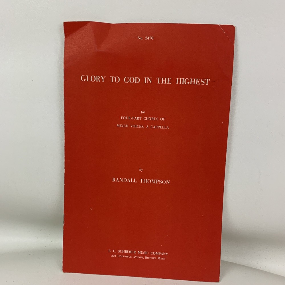 Glory To God In The Highest Sheet Music For Four- Part Chorus of Mixed Voices B