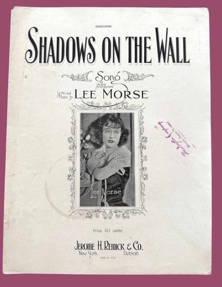 Lee Morse Shadow On The Wall Female Jazz Legend Sheet Music Remick 1926 Rare