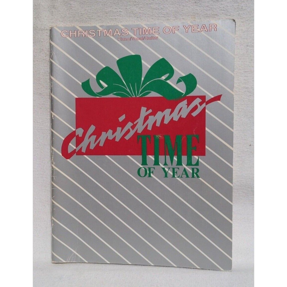 Christmas Time of Year (1989) Music Book – GOOD Cond – Piano/Vocal/Guitar (PVG)