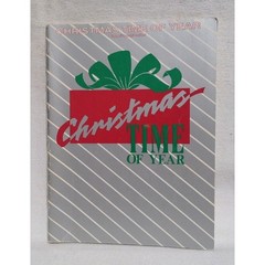 Christmas Time of Year (1989) Music Book – GOOD Cond – Piano/Vocal/Guitar (PVG)
