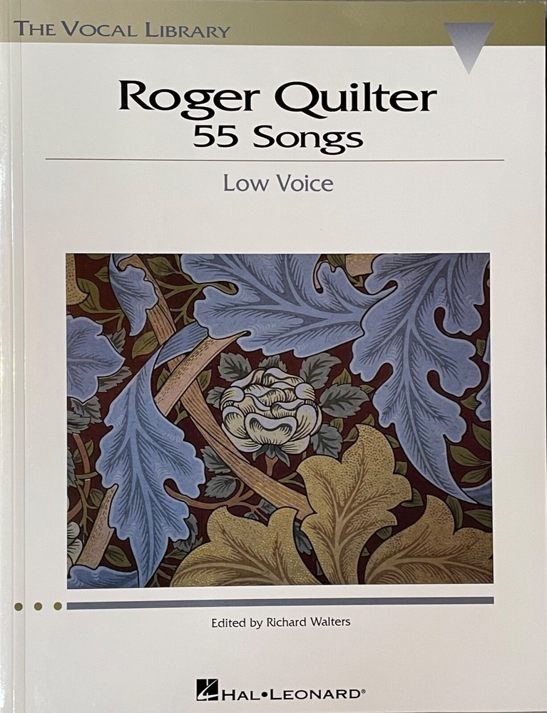 Roger Quilter: 55 Songs Low Voice The Vocal Library NEW 000740226