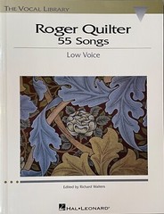 Roger Quilter: 55 Songs Low Voice The Vocal Library NEW 000740226
