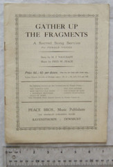 Gather Up the Fragments, A Sacred Song Service for Female Voices