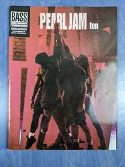 Pearl Jam – Ten – Bass Songbook Sheet Music Recorded Versions Eddie Vedder