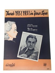 vintage sheet music, titled « There&rsquo;s YES! YES! in Your Eyes » *multiple copies av