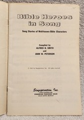 Rare 1961 Bible Heroes in Song Singspiration Alfred B Smith John W Peterson