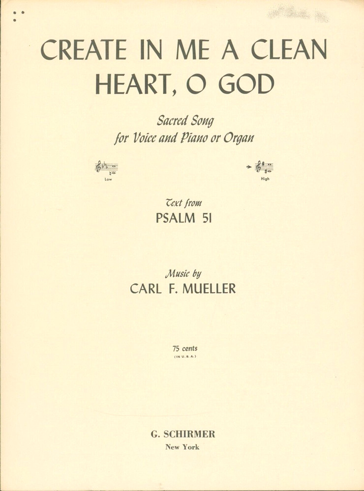 Create In Me A Clean Heart O God Sheet Music High Voice Piano Organ 1957 Mueller