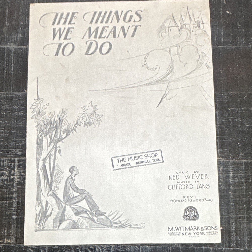 M. Witmark & Sons The Things We Meant to Do Sheet Music Voice/Piano W 2181