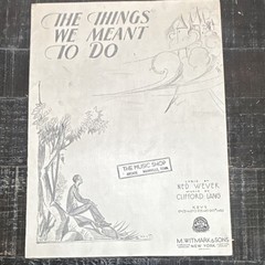 M. Witmark & Sons The Things We Meant to Do Sheet Music Voice/Piano W 2181