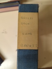 J.S Bach:Breezy Bach:Vocal Score:Piano Part:String Bass &Snare Drum Parts:SATB
