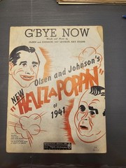 1940&rsquo;s Vintage sheet music G&rsquo; BYE NOW by OLSEN and JOHNSON&rsquo;S HELZA POPPIN
