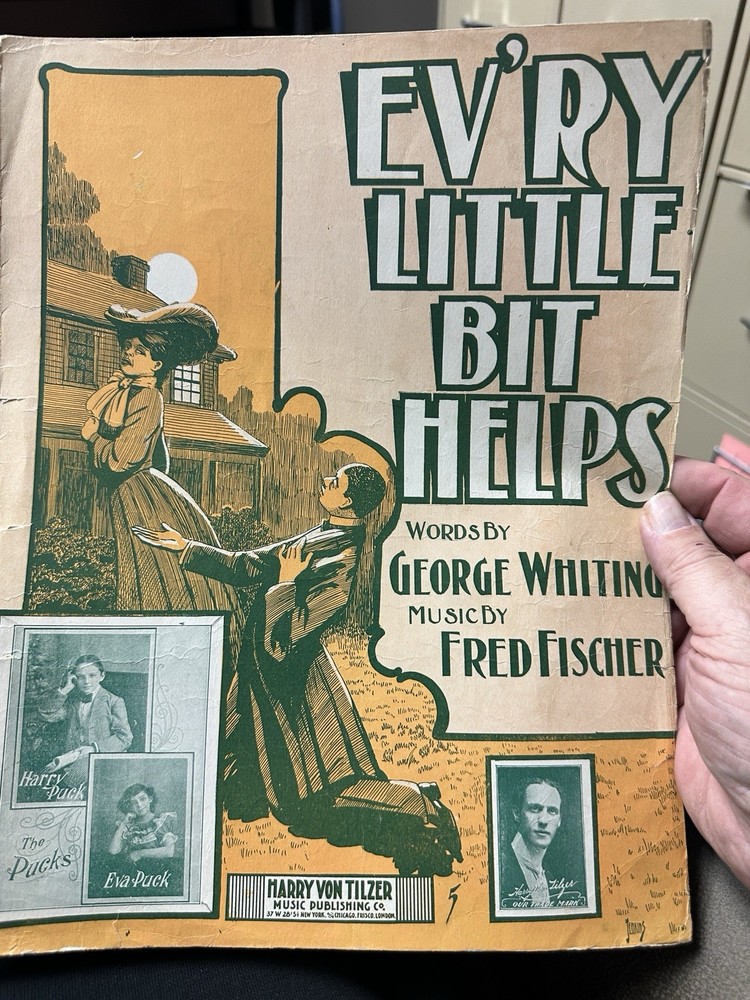 A 1904 11×14 Ragtime Sheet Music EV’RY LITTLE BIT HELPS by Fred Fischer