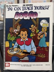 You Can Teach Yourself Dobro Spiral Bound Tab With CD Mel Bay Excellent Cond