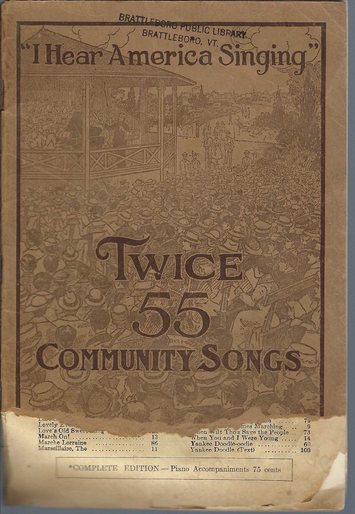 Twice 55 Community Songs Vintage Songbook (Brattleboro Library Copy, 1918)
