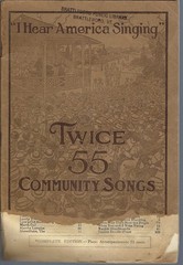 Twice 55 Community Songs Vintage Songbook (Brattleboro Library Copy, 1918)