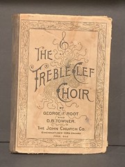 The Treble Clef Choir A Collection Of Music For Female Voices 1894 Song Book