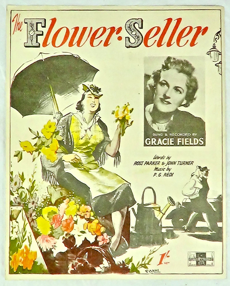 The Flower Seller by Parker Turner & Redi Piano Vocal Sheet Music Gracie Fields