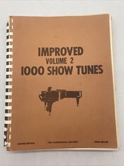 Improved Volume 2 1000 Show tunes Songbook Limited Edition Spiral Bound