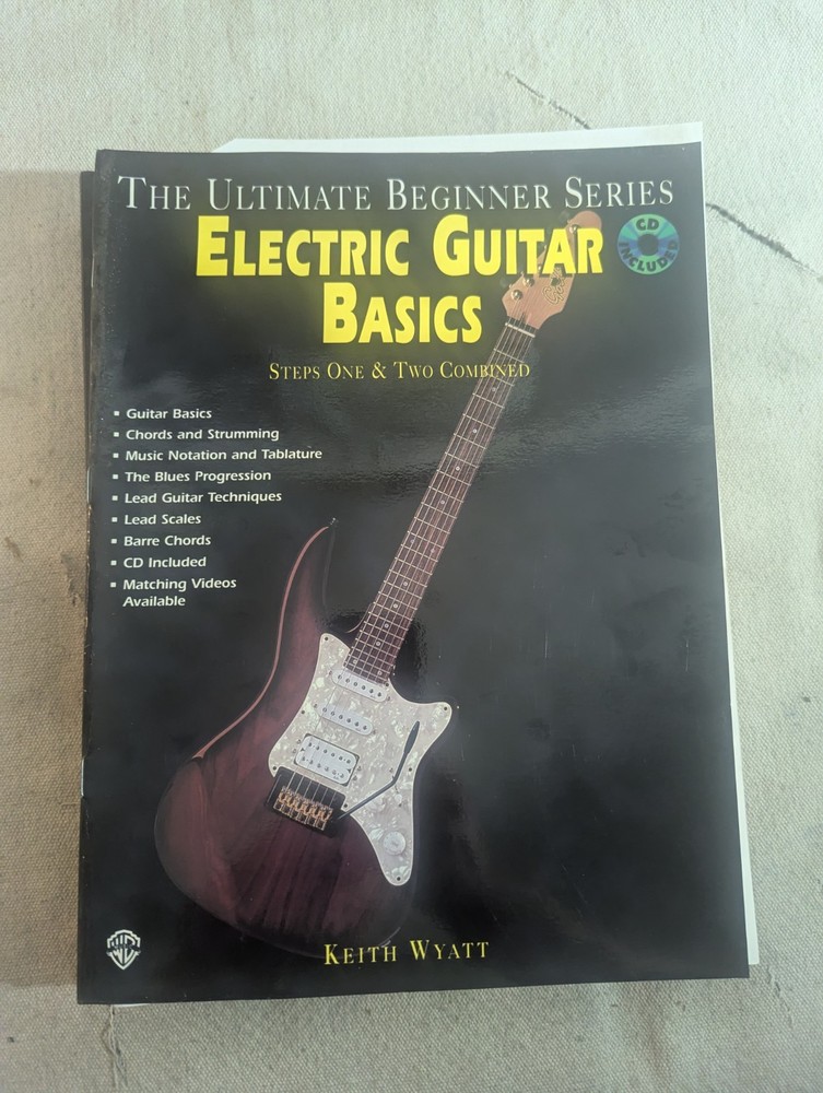 The Ultimate Beginner Series – Electric Guitar Basics – Keith Wyatt