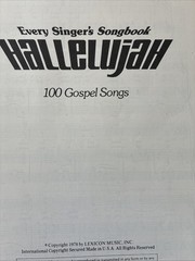 Hallelujah Every Singers Songbook 100 Gospel Songs Ralph Carmichael Bill Gaither