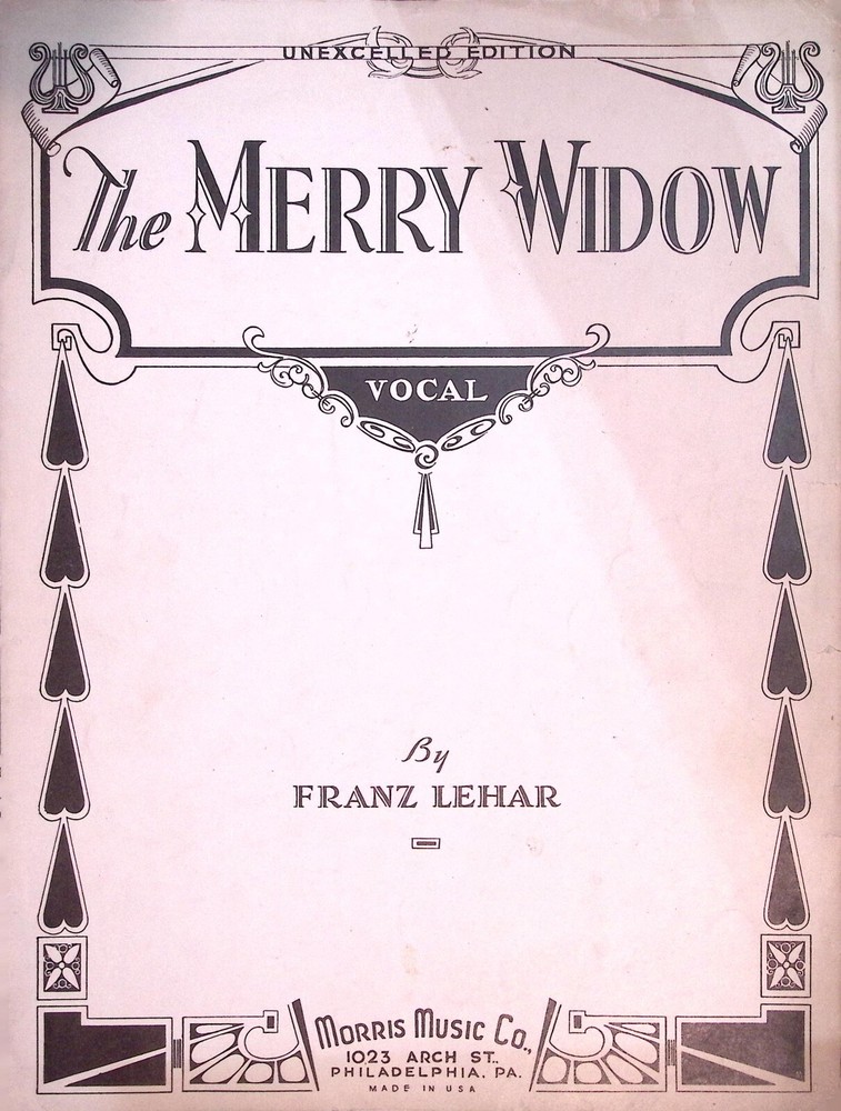 Merry Widow Franz Lehar 1932 Vocal Piano Sheet Music Morris Music Co. Operetta