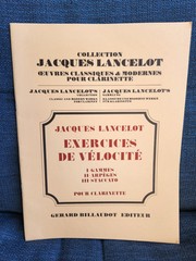 JACQUES LANCELOT Exercices De Vélocité pour clarinette. Clarinet. 1986