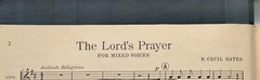 Choral Music « The Lord&rsquo;s Prayer » Music by B. Cecil Gates Mixed Voices