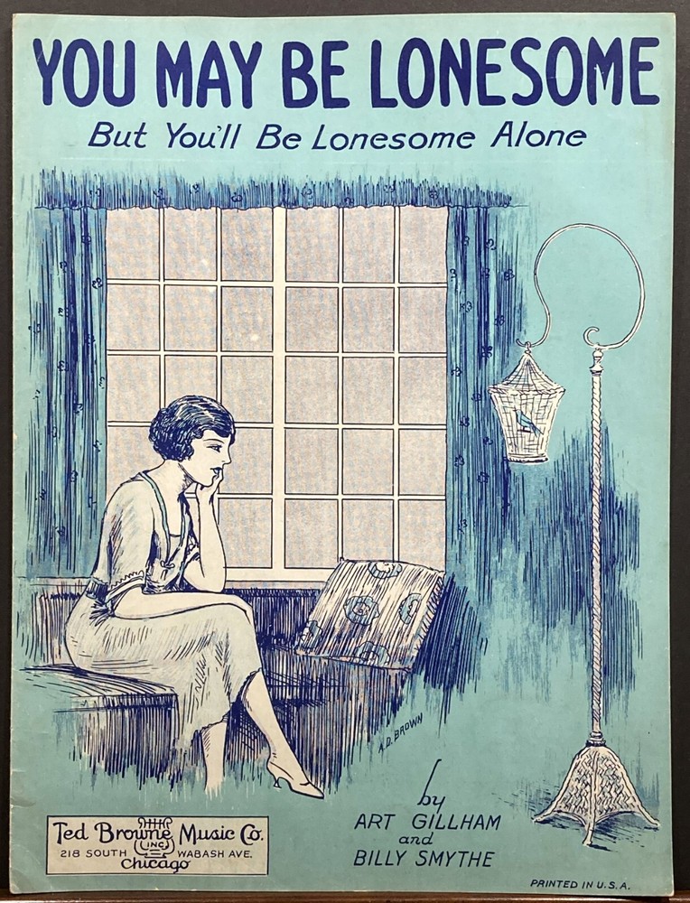 1924 « YOU MAY BE LONESOME » ART COVER SHEET MUSIC