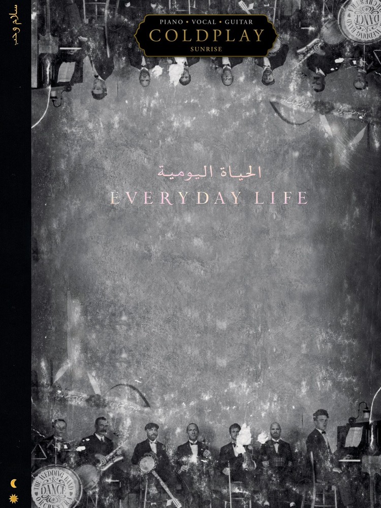Coldplay Everyday Life for Piano Vocal Sheet Music Guitar Chord Lyrics Song Book