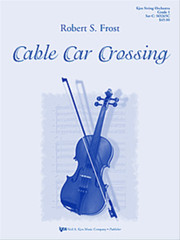 Cable Car Crossing Frost GR 1 SO265C Sheet Music Full Score & Parts Kjos