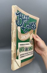 Blue Grass Songbook + The Really Good Book Of Bluegrass Songs, 3 Book Lot