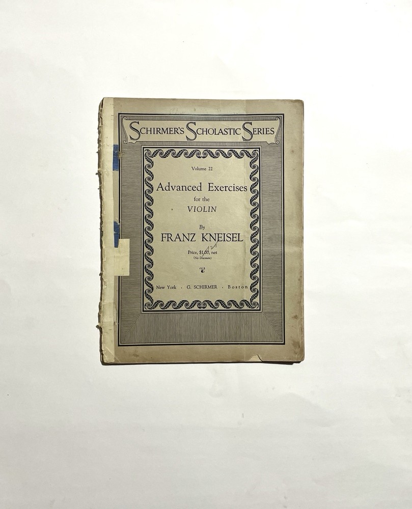 Franz Kneisel Advanced Exercises for Violin Schirmer&rsquo;s Scholastic Series Vol 22