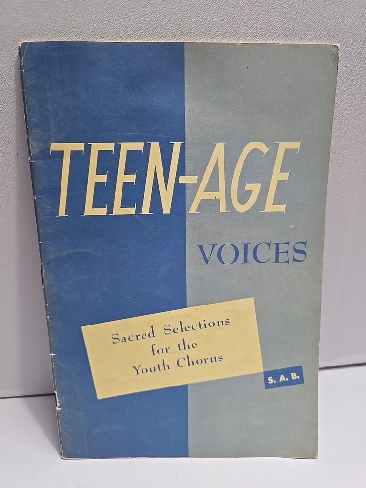 Vintage 1958 Teen-Age Voices -Religious Song Book Sheet Music.