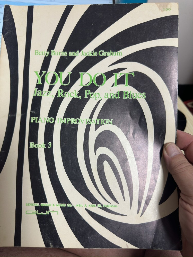 L 1972 Book YOU DO IT: Jazz, Rock, Pop & Blues Piano Improvisation #3