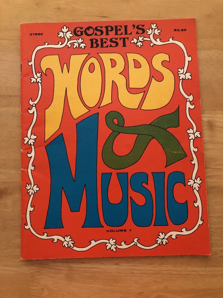 1973 Gospel&rsquo;s Best Words & Music Volume 1 Sheet Music Book
