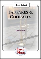 Fanfares & Chorales – Brass Quintet Full Score & Parts – LM594