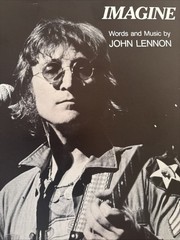 1971 IMAGINE Words and Music by John Lennon Sony Music/Hal Leonard Publishing