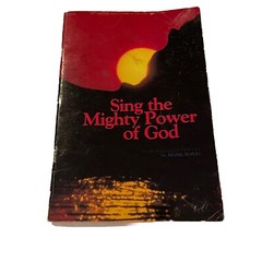Sing the Mighty Power of God Mark Hayes Sheet Music Book SATB Voice Piano Lyrics